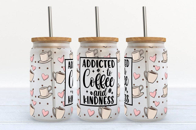 Addicted to Coffee and Kindness 16oz Frosted Libbey Glass Tumbler