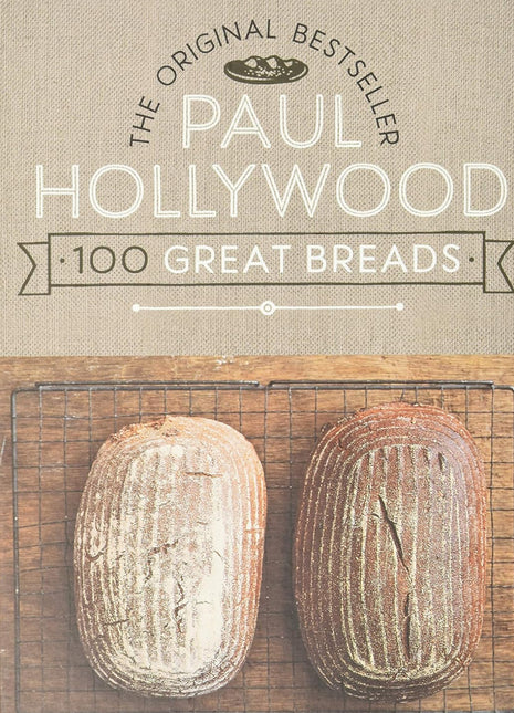 Paul Hollywood 100 Great Breads