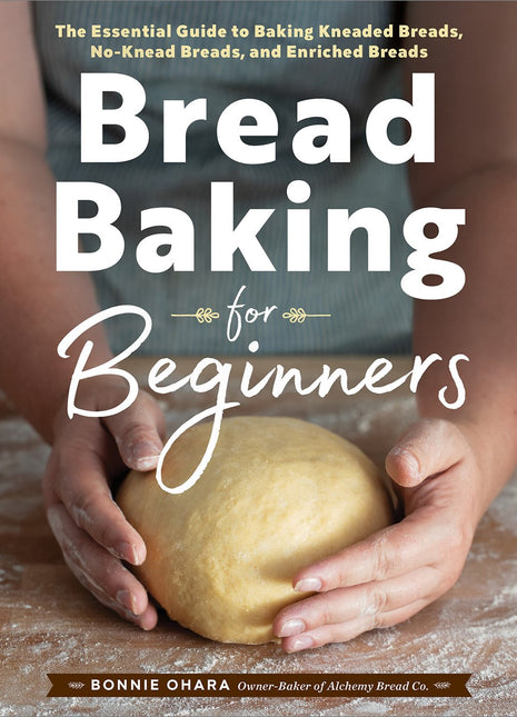 Bread Baking for Beginners