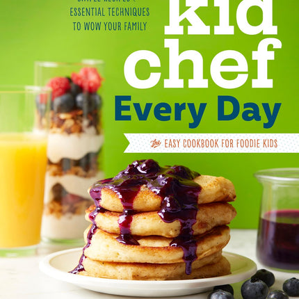 Kid Chef Every Day Book