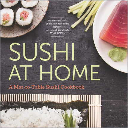 Sushi At Home Cookbook