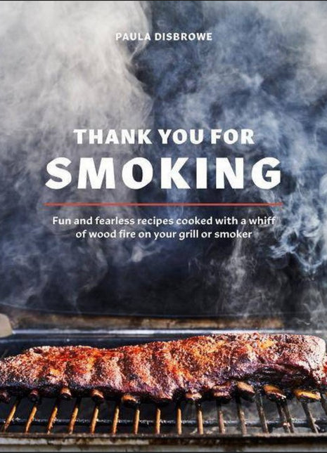 Thank You For Smoking Cookbook