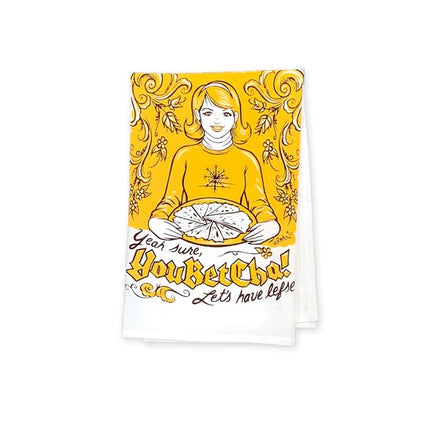 You Betcha Lefse Tea Towel