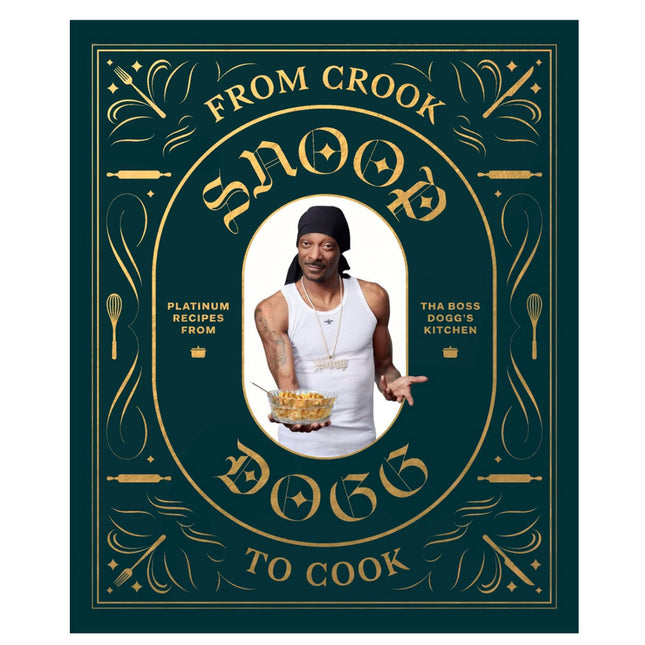 From Crook To Cook Snoop Dogg Cookbook