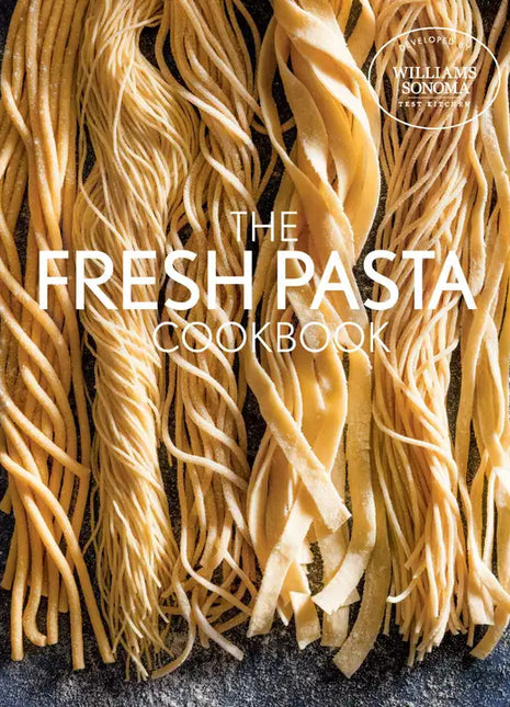 Fresh Pasta Cookbook
