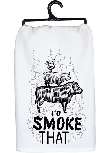 Smoke That Kitchen Towel