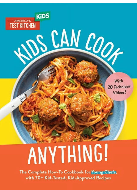 Kids Can Cook Anything