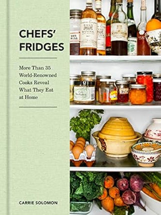 Chef's Fridges Cookbook